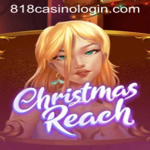 Exploring ChristmasReach: A Festive Adventure in the World of 818casino
