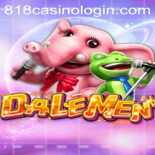 Dive into the Thrilling World of DALEMEN at 818casino