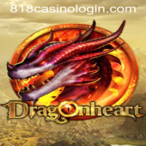 DragonHeart: An Epic Journey Awaits at 818casino